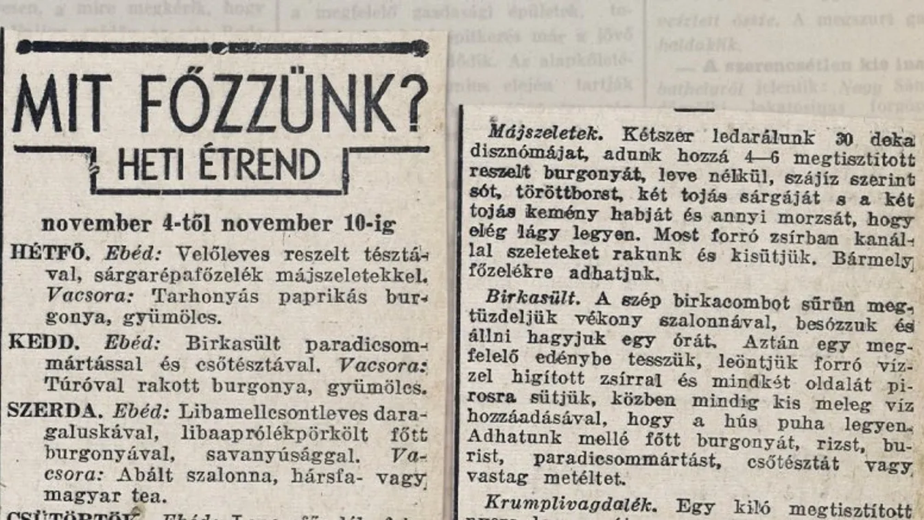 Velőleves, krumplivagdalék és vegyes hurka - így nézett ki egy heti menü 80 évvel ezelőtt!