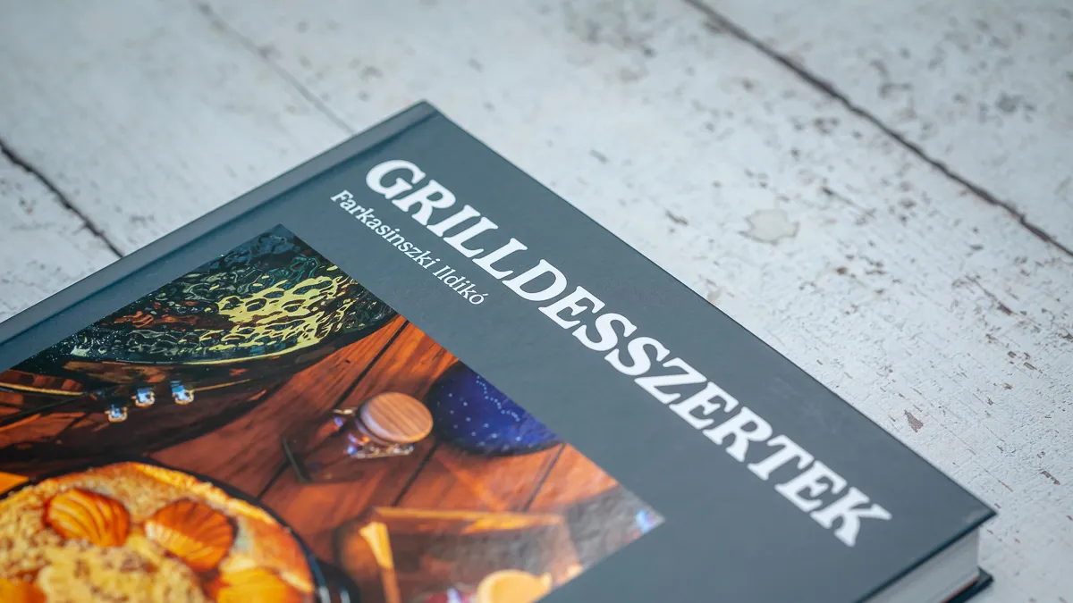 Ildikóé a világ talán első grilldesszertes szakácskönyve, régi álma vált ezzel valóra