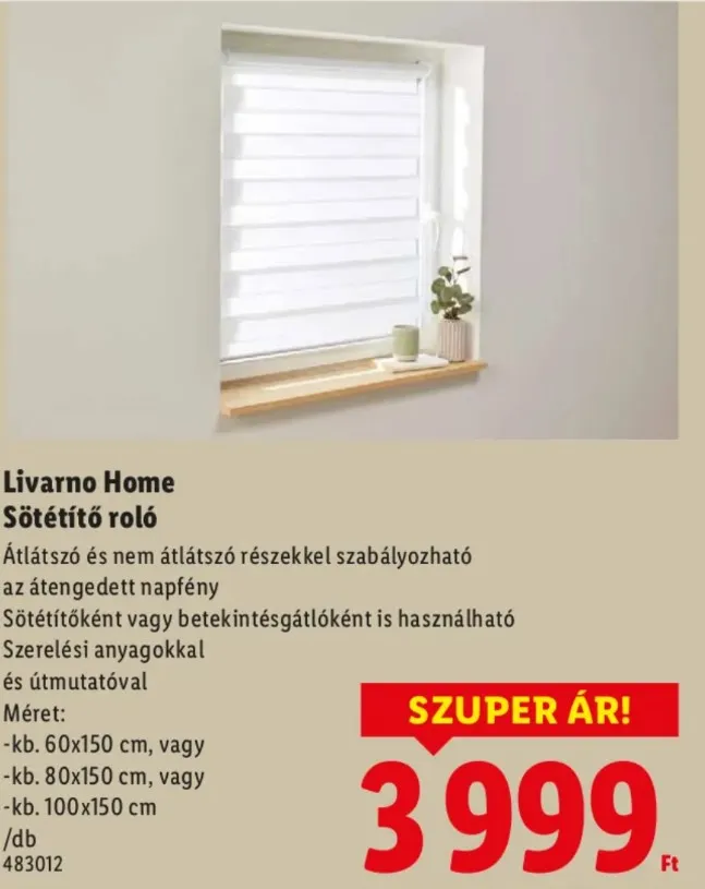 A Lidl sötétítő rolója hétfőtől kapható az üzletekben