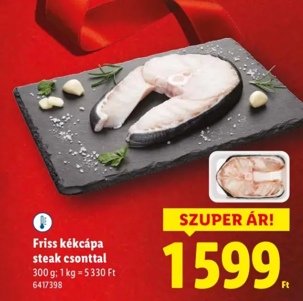 Kékcápa steak a Lidl akciós újságban