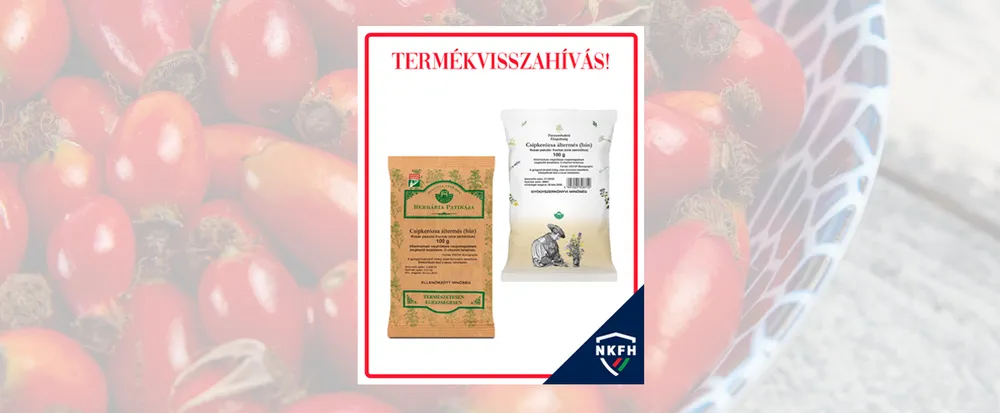 Ezek a csipkebogyó-tartalmú tételek érintettek a termékvisszahívásban