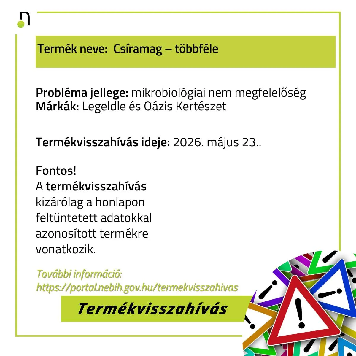 Veszélyes csíramagokat hívott vissza a Nébih, ne használd fel, ha ilyet vettél